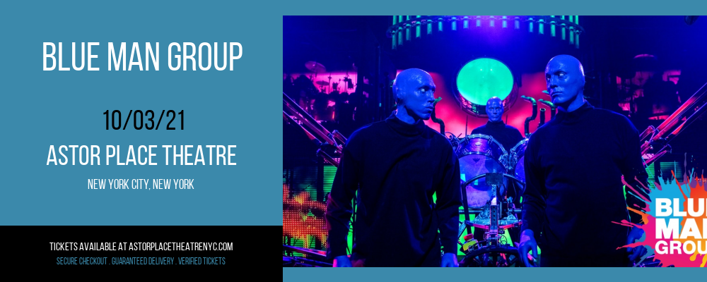 Blue Man Group [CANCELLED] at Astor Place Theatre